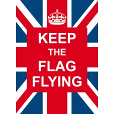 Keep The Flag Flying